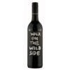 2021 Walk on the wild side Rotwein trocken